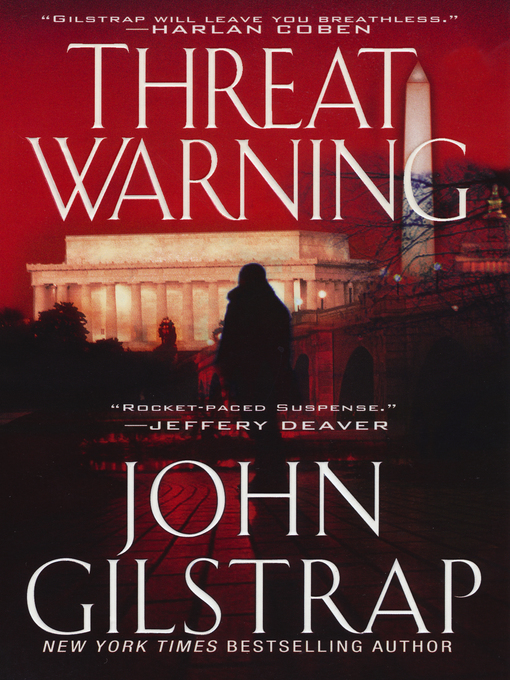Title details for Threat Warning by John Gilstrap - Wait list